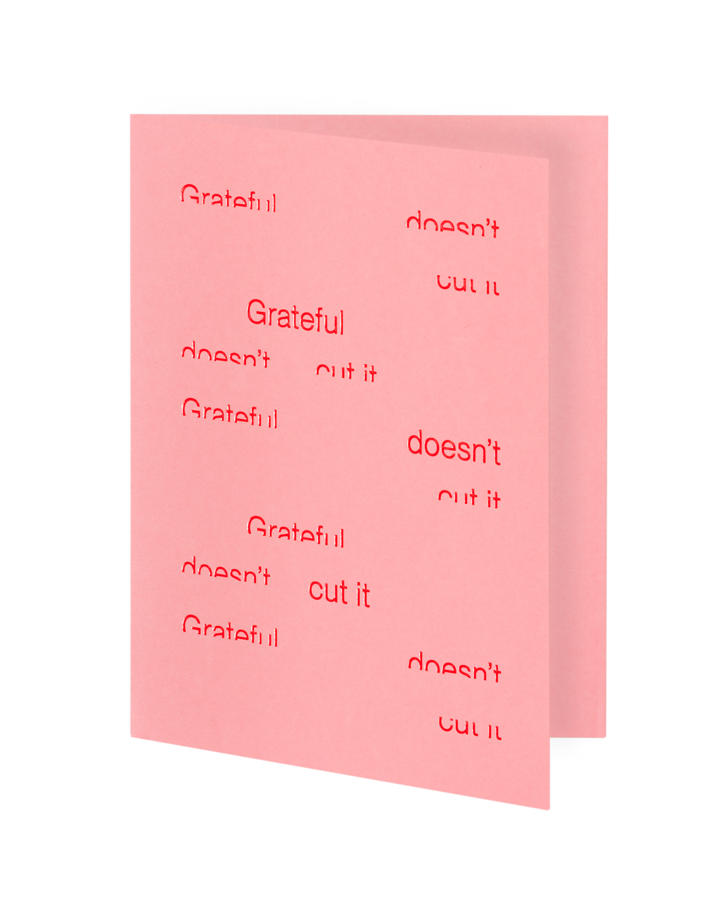 Grateful Doesn’t Cut It