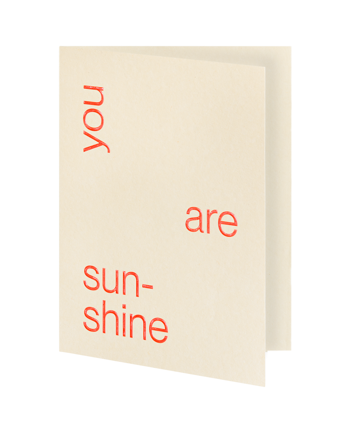 You Are Sunshine