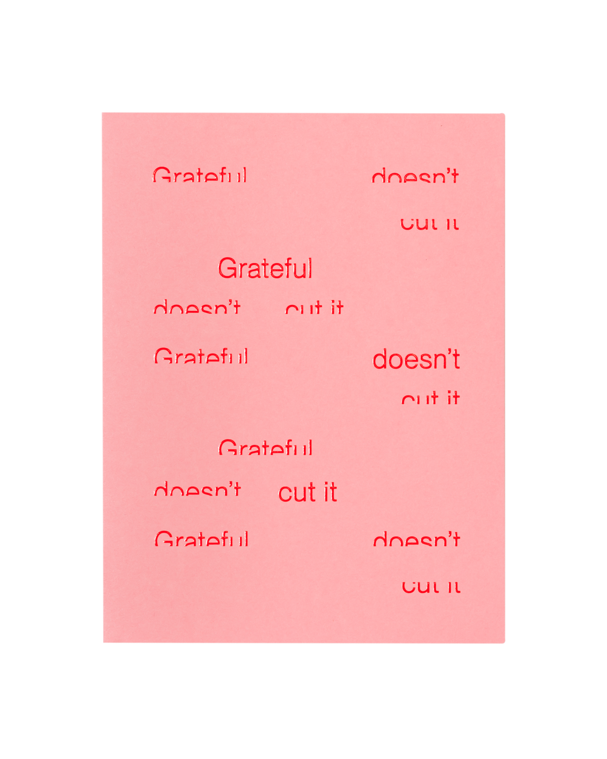 Grateful Doesn’t Cut It